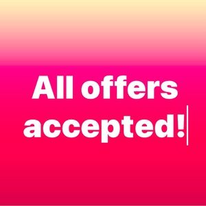 Make me an OFFER all accepted!